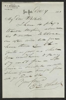 Letter to Captain Thomas Melville, Governor of Sailors' Snug Harbor, from E. C. Wheelock, of W. P. Kittredge &amp; Co., December 9, 1871