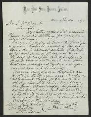 Letters to Dr. S. V. R. Bogert [Stephen Van Rensselaer Bogart], physician, Sailors' Snug Harbor, from Dr. John P. [Purdue] Gray, of the New York State Lunatic Asylum, April 25, 1873
